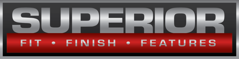 Superior Fit, Finish, Features