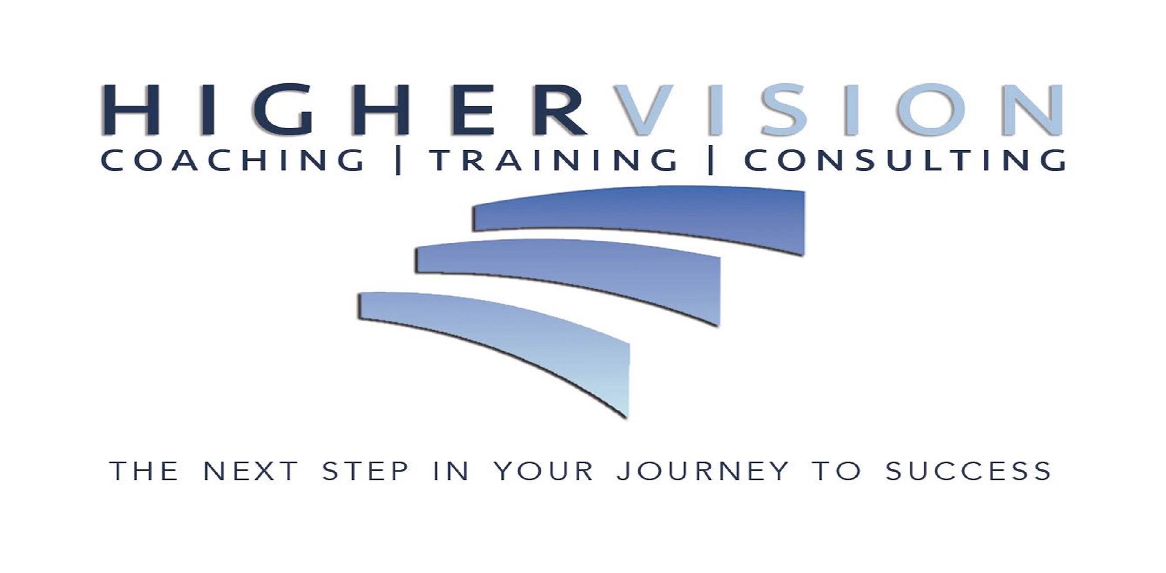 Higher Vision Coaching - Training - Consulting