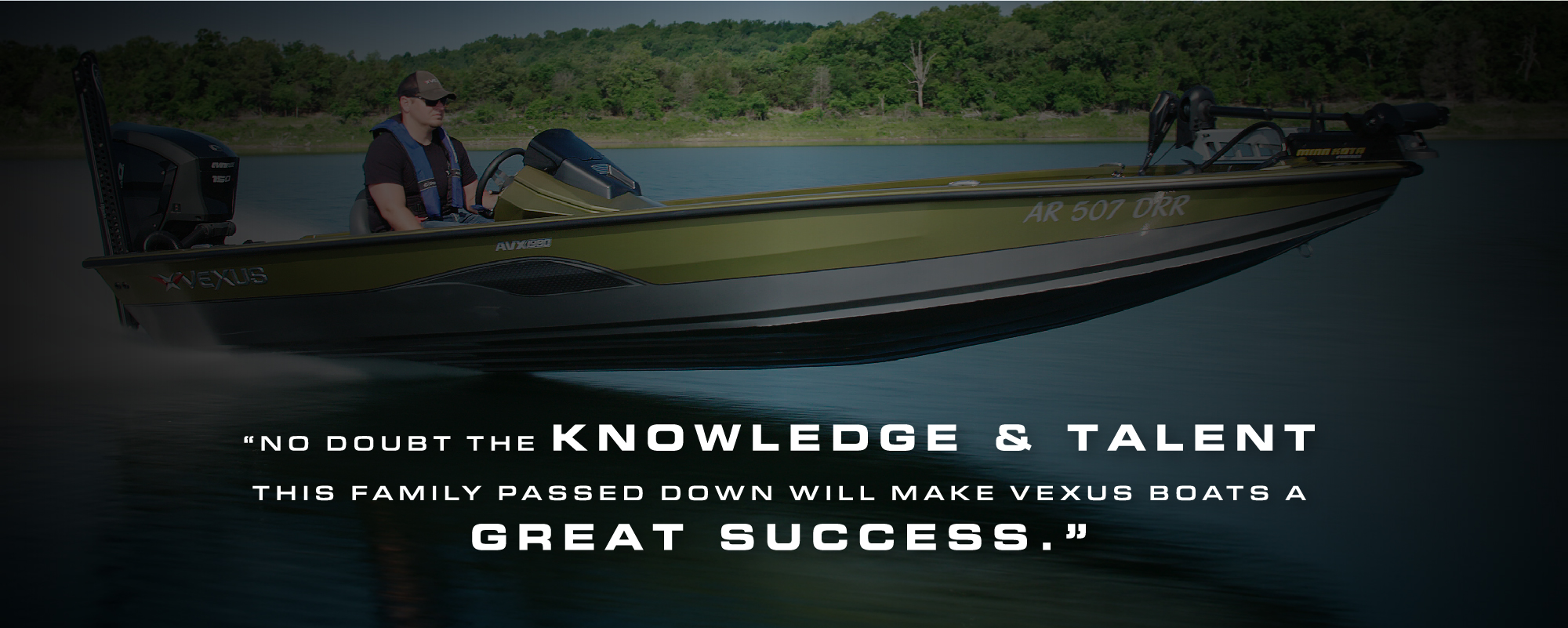 Vexus Boats Testimonials