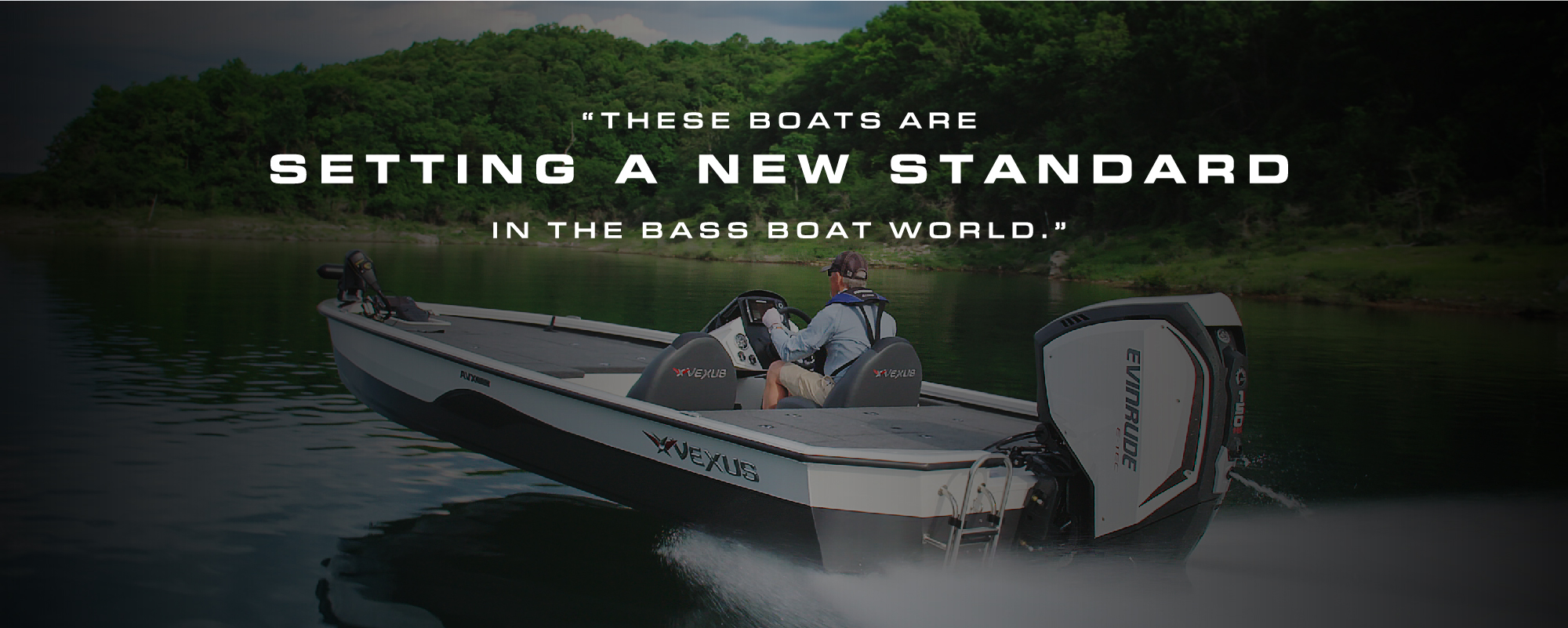Vexus Boats Testimonials