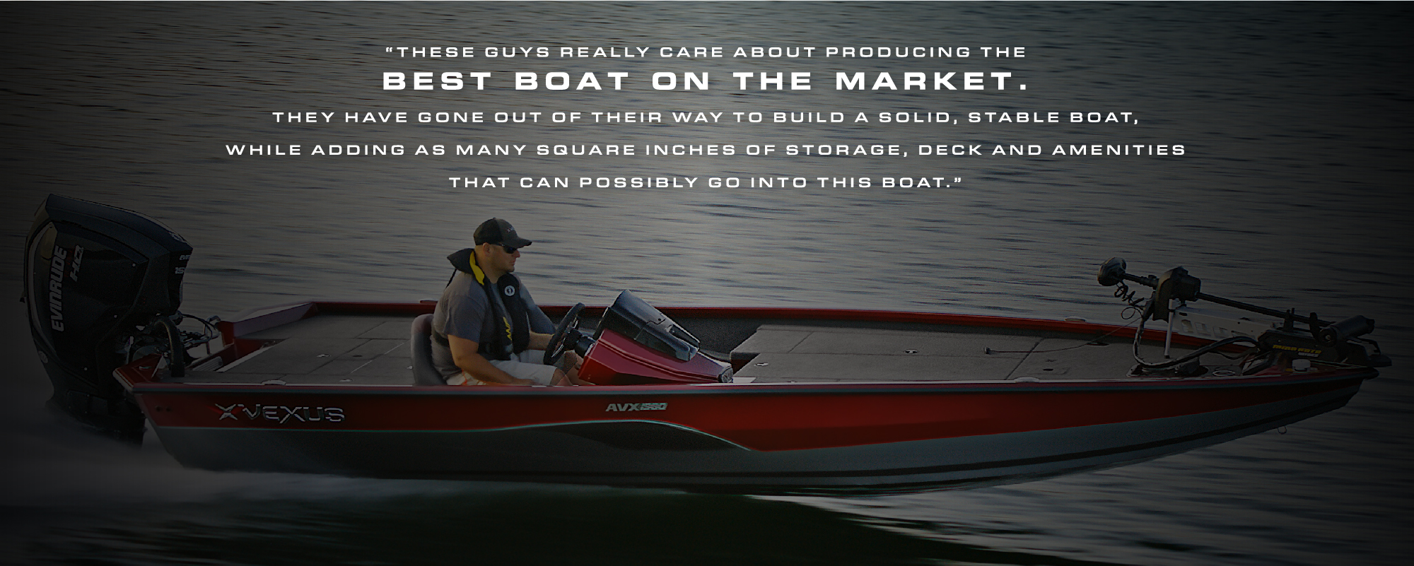 Vexus Boats Testimonials