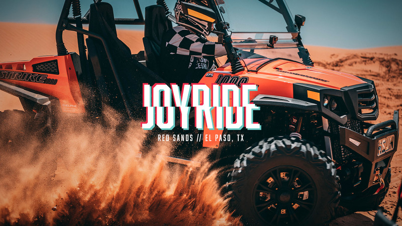 JOYRIDE: STRIKE 1000 – RED SANDS, EL PASO