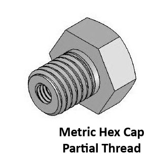 Metric Hex Cap- Partial Thread