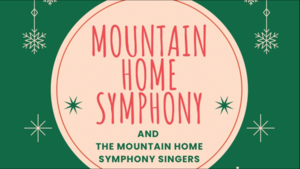 A Holiday Concert - The Mountain Home Symphony 